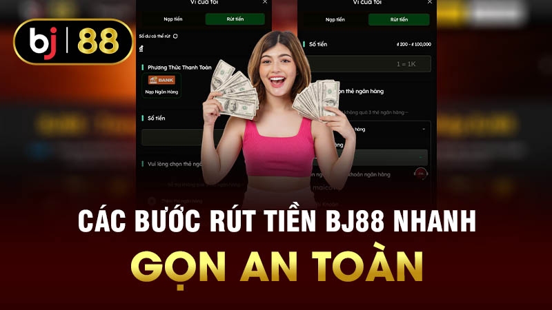 Hướng Dẫn Rút Tiền BJ88 Qua Chuyển Khoản Ngân Hàng